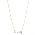 Howdy Cursive Necklace in Shiny Gold