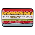 No One Measures Up To You Trinket Tray